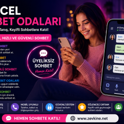 Güncel Sohbet Odaları | Ücretsiz Mobil Sohbet ve Yeni Arkadaşlıklar | Zevkine.Net