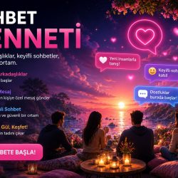 Sohbet Cenneti: Huzurlu ve Eğlenceli Sohbetin Yeni Adresi | Zevkine.Net