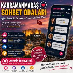 Kahramanmaraş Sohbet Odaları ile Yepyeni Arkadaşlıklar | Zevkine.Net