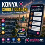 Konya Sohbet Odaları ile Yeni İnsanlarla Tanış ve Arkadaş Edin | Zevkine.Net
