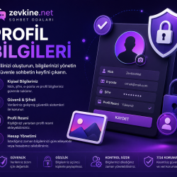 Profil Bilgileri | Hesap Yönetimi ve Veri İşlemleri | Zevkine.Net